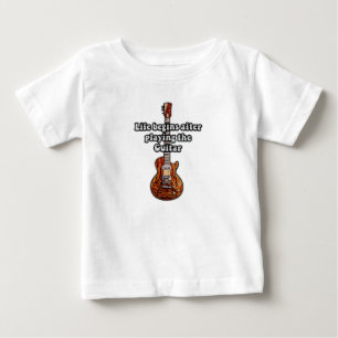 Camiseta De Bebé La vida comienza después de tocar la guitarra. col