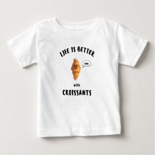 Camiseta De Bebé LA VIDA ES MEJOR con CROISSANTS Escritura Negra