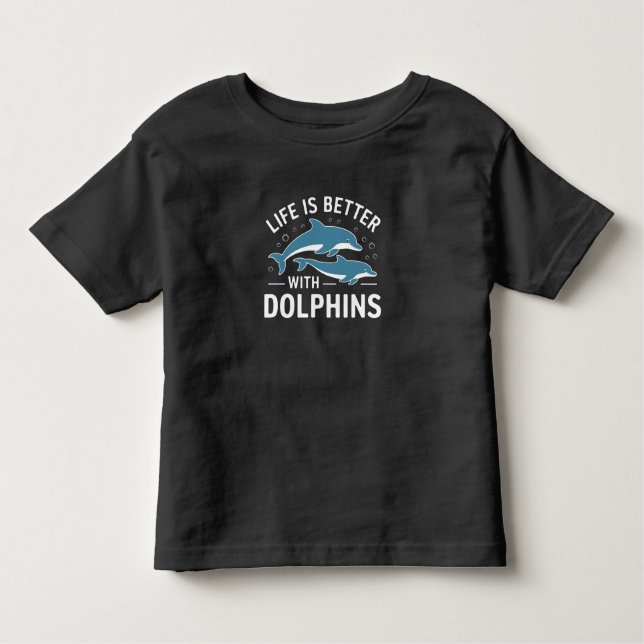 Camiseta De Bebé La vida es mejor con los delfines (Anverso)