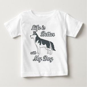 Camiseta De Bebé La vida es mejor con mi perro