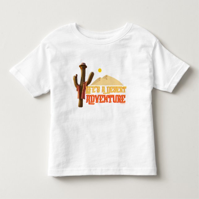 Camiseta De Bebé La vida es una aventura del desierto (Anverso)