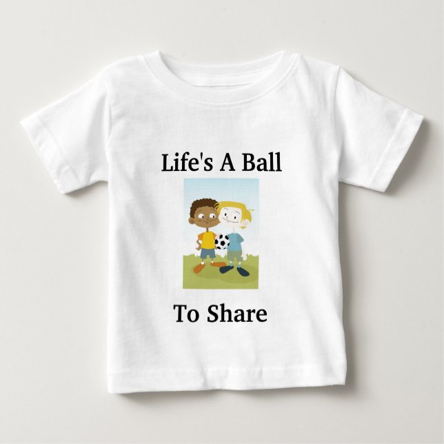 Camiseta De Bebé La vida es una pelota para compartir (Anverso)