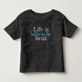 Camiseta De Bebé LA VIDA Náutica ES MEJOR EN LA ETIQUETA DEL BARCO