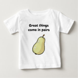 Camiseta De Bebé Las grandes cosas vienen en pares