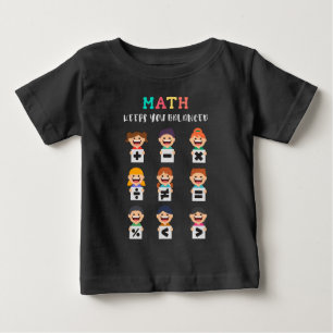Camiseta De Bebé Las matemáticas te mantienen equilibrado