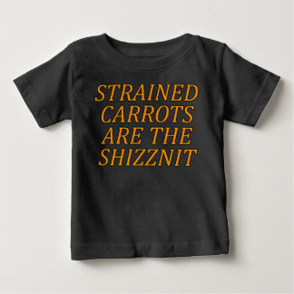 Camiseta De Bebé Las Zanahorias Coladas Son Lo Máximo