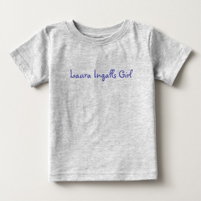 Camiseta De Bebé Laura Ingalls Girl (Anverso)