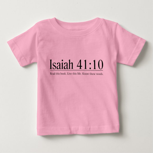 Camiseta De Bebé Lea el 41:10 de Isaías de la biblia (Anverso)
