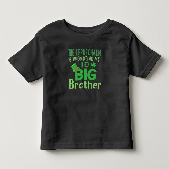 Camiseta De Bebé Leprechaun me promueve a Gran Hermano  (Anverso)