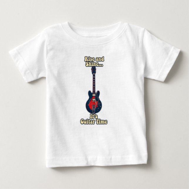Camiseta De Bebé Levantarse y brillar. Es tiempo de guitarra. motiv (Anverso)