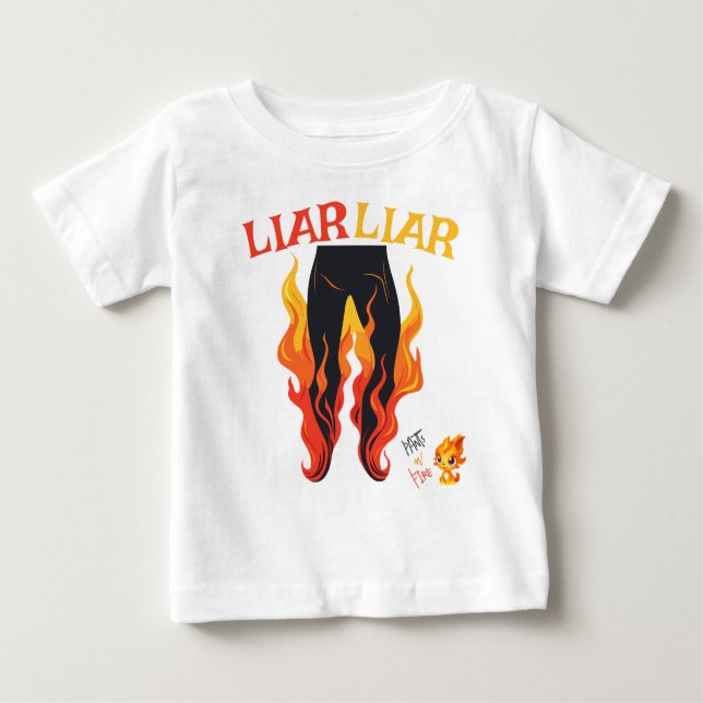 Camiseta De Bebé Liar, Liar, Pant está en llamas (Anverso)