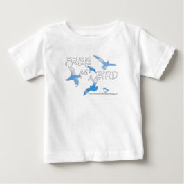Camiseta De Bebé Libre como pájaro