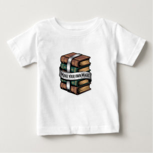 Camiseta De Bebé Libros de Magia Haz Tu Propia Magia