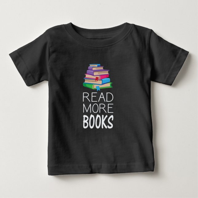 Camiseta De Bebé Libros - Leer más libros (Anverso)