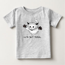 Camiseta De Bebé Lindo Pero Feral 