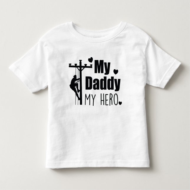 Camiseta De Bebé Lineman Electric My Daddy My Hero (Anverso)