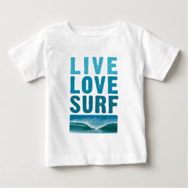 Camiseta De Bebé live_love_surf