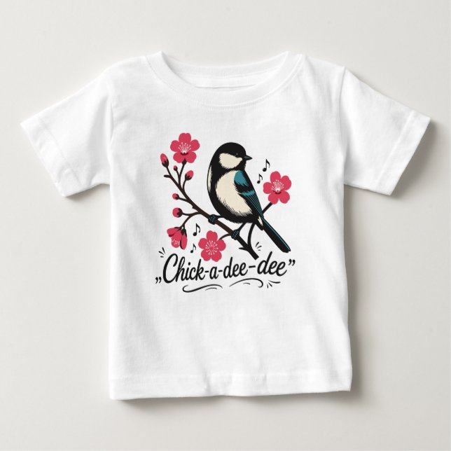 Camiseta De Bebé Llamada de ave carbonero chick-a-dee-dee-dee (Anverso)