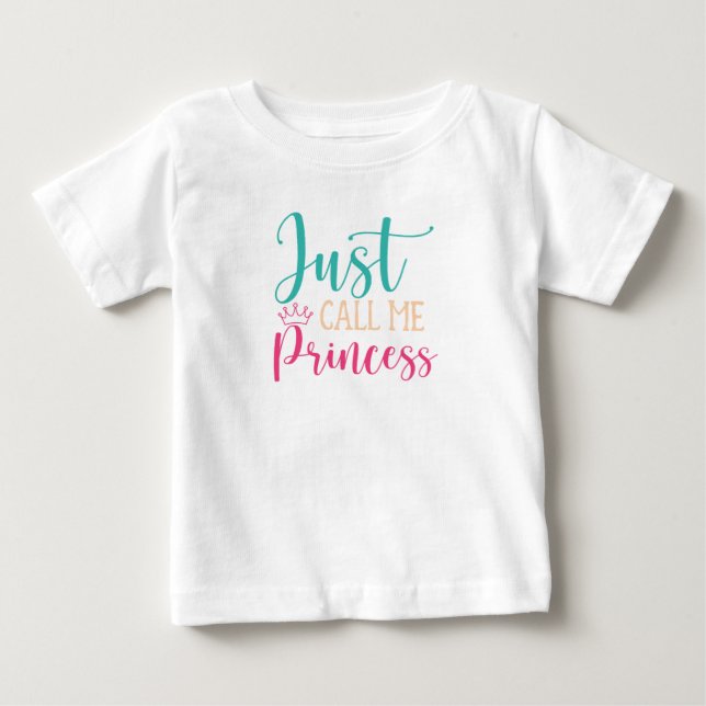 Camiseta De Bebé Llámame Princesa (Anverso)
