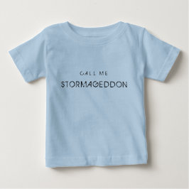 Camiseta De Bebé Llámame Stormageddon