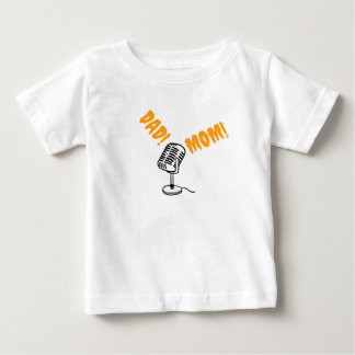 Camiseta De Bebé Llamando a papá y mamá con micrófono
