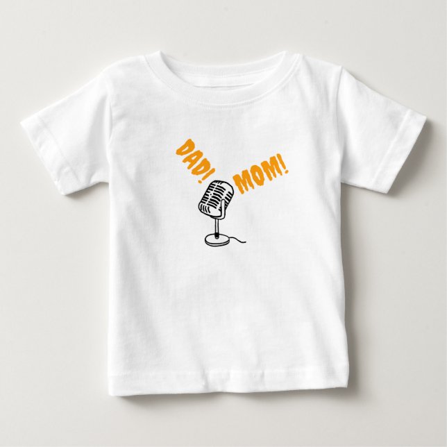 Camiseta De Bebé Llamando a papá y mamá con micrófono (Anverso)