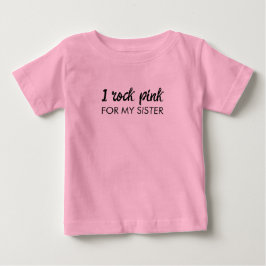 Camiseta De Bebé Llevo Rosa | Nombre Personalizado Frase de Apoyo c