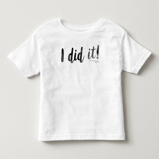 Camiseta De Bebé ¡Lo Hice!Camiseta (Anverso)