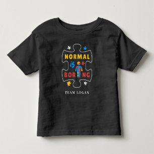 Camiseta De Bebé Lo Normal es Aburrido Equipo de la Campaña de Conc