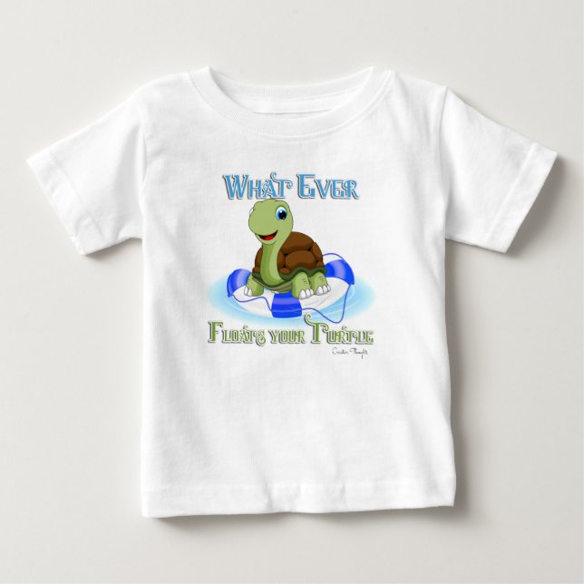 Camiseta De Bebé Lo que sea que flote tu tortuga 2 (Anverso)