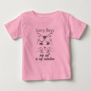 Camiseta De Bebé lo siento chicos mi gato es mi San Valentín