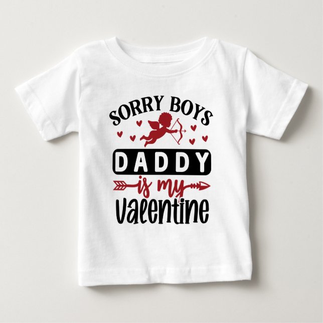 Camiseta De Bebé Lo siento, papá es mi San Valentín (Anverso)