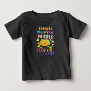 Camiseta De Bebé Los amigos no dejan que los amigos se vuelvan meno
