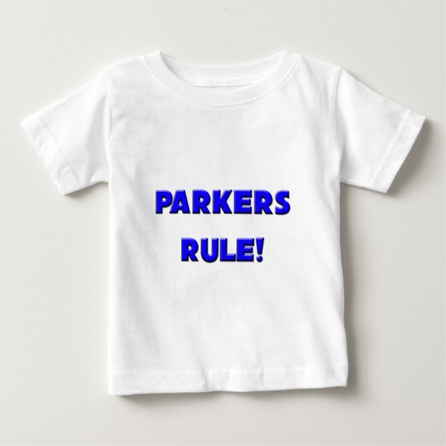 Camiseta De Bebé ¡Los aparcadores gobiernan! (Anverso)