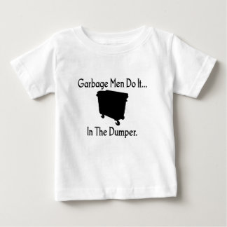 Camiseta De Bebé Los basureros lo hacen... En el volquete.