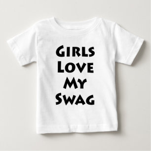 Camiseta De Bebé Los chicas aman a mi swag