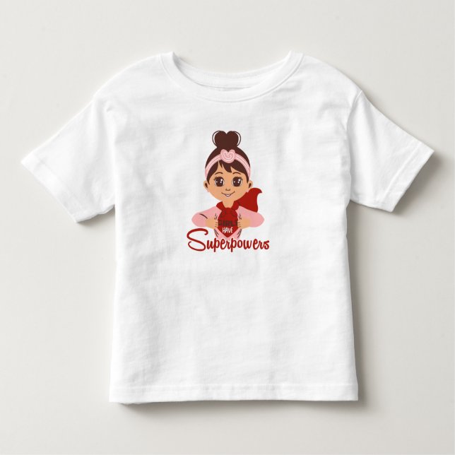Camiseta De Bebé Los chicas tienen superpoderes a los superhéroes d (Anverso)