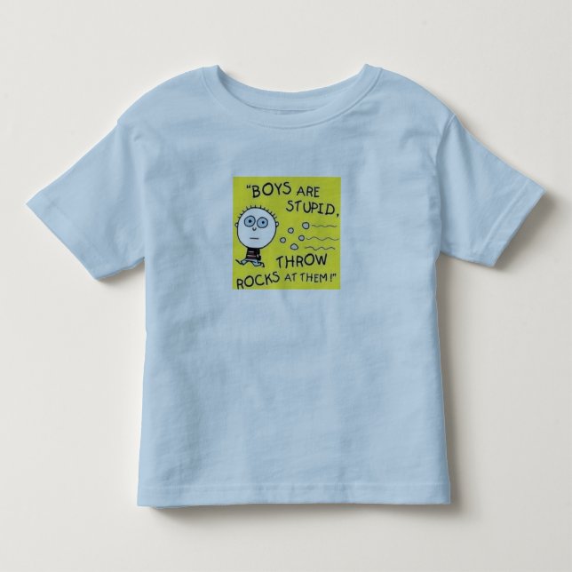Camiseta De Bebé "Los chicos son estúpidos..." (Anverso)