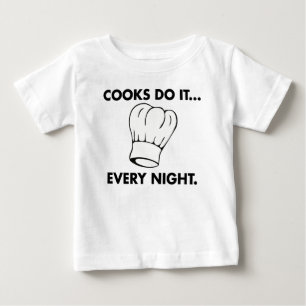 Camiseta De Bebé Los cocineros lo hacen... todas las noches