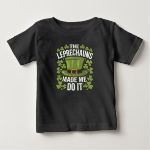 Camiseta De Bebé Los duendes me hicieron hacerlo día de San Patrici