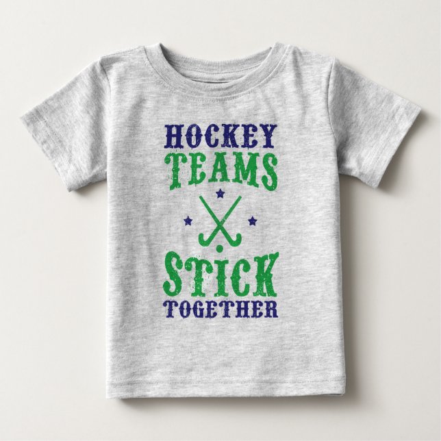 Camiseta De Bebé Los equipos de hockey sobre terreno se mantienen u (Anverso)