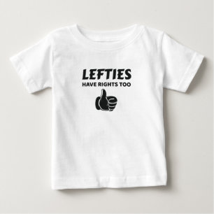 Camiseta De Bebé Los Lefties tienen derechos también sobre el rega