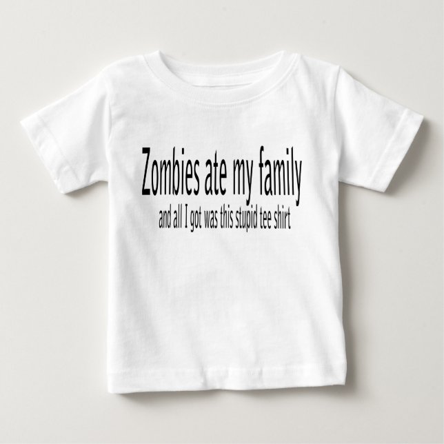 Camiseta De Bebé Los zombis comieron a mi familia… (Anverso)