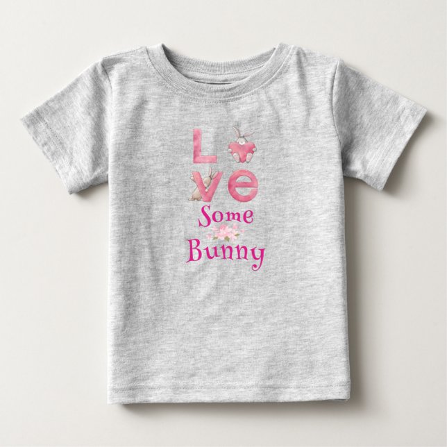 Camiseta De Bebé Love Somebunny Valentine (Anverso)