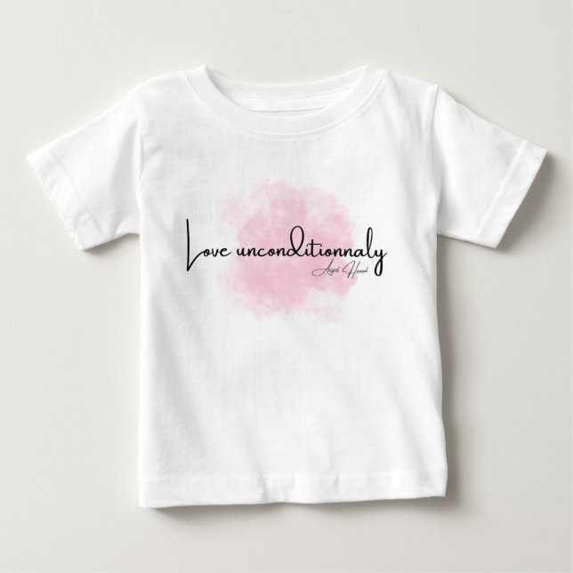 Camiseta De Bebé Love Unconditionally – Elegant Script with Pink Cl (Anverso)