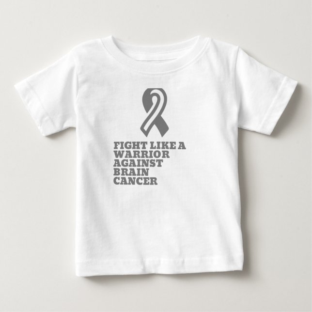 Camiseta De Bebé luchar como un guerrero contra el cáncer cerebral (Anverso)
