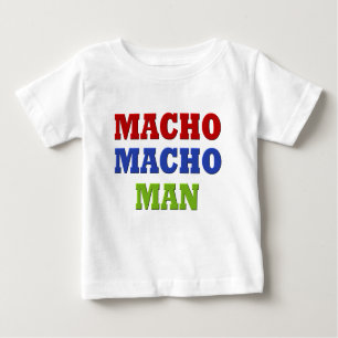 CAMISETA DE BEBÉ MACHO MAN