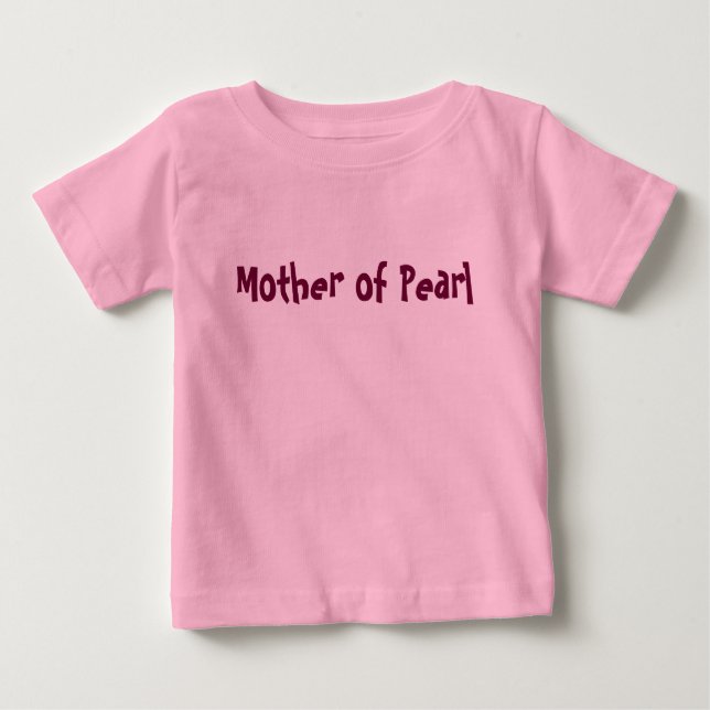 Camiseta De Bebé Madre del Chica de la Perla Pink T (Anverso)