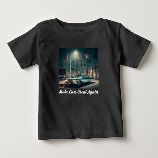 Camiseta De Bebé Make Cars Great Again (Anverso)