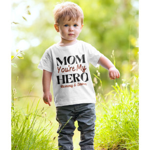 Camiseta De Bebé Mamá eres mi héroe Personalizado 1er Día de la Mad